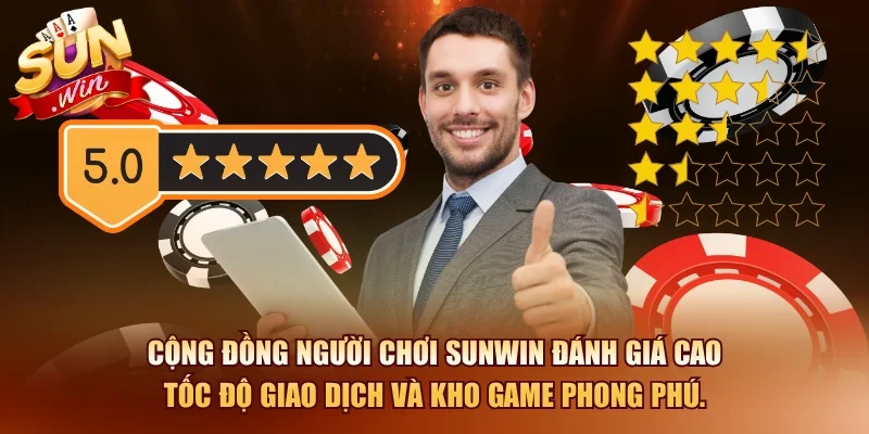 Sunwin - Link Tải App Sunwin Chính Chủ Bú Nạp Đầu 188k 22 Sunwin Cộng đồng người chơi Sunwin đánh giá cao tốc độ giao dịch và kho game phong phú.