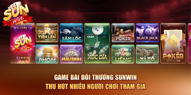 Sunwin - Link Tải App Sunwin Chính Chủ Bú Nạp Đầu 188k 17 Sunwin Game bài đổi thưởng Sunwin thu hút nhiều người chơi tham gia