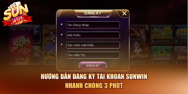 Sunwin - Link Tải App Sunwin Chính Chủ Bú Nạp Đầu 188k 20 Sunwin Hướng dẫn đăng ký tài khoản Sunwin nhanh chóng 3 phút